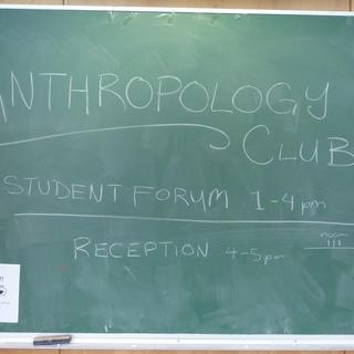 Sign for Anthropology Club Forum & Reception, April 18